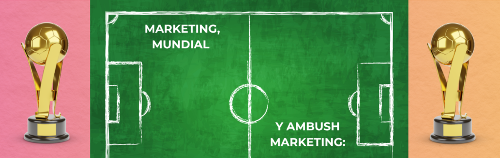 Marketing en el mundial 2026